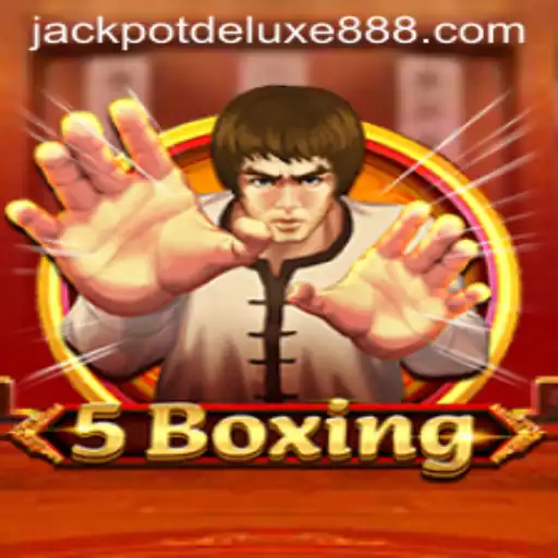 Unpacking the Thrills of 5Boxing: Experience JACKPOT DELUXE
