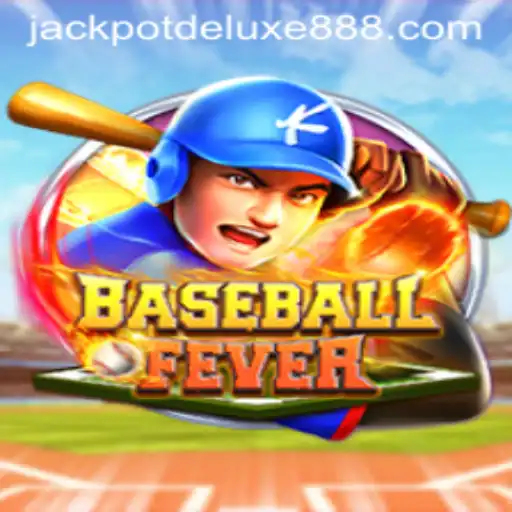 Unveiling BaseballFever: The Thrill of JACKPOT DELUXE