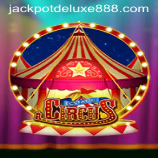 EcstaticCircus: Unveiling the Thrills of JACKPOT DELUXE