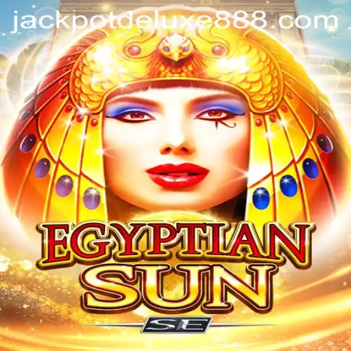 Experience the Thrill of EgyptianSunSE with JACKPOT DELUXE